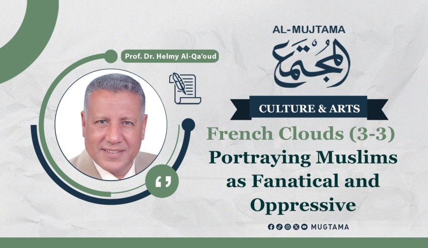 French Clouds (3-3) Portraying Muslims as Fanatical and Oppressive