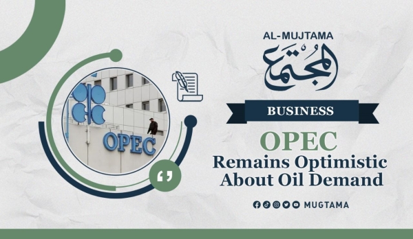 OPEC Remains Optimistic About Oil Demand