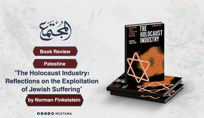 A reading of the book &quot;The Holocaust Industry: Reflections on the Exploitation of Jewish Suffering