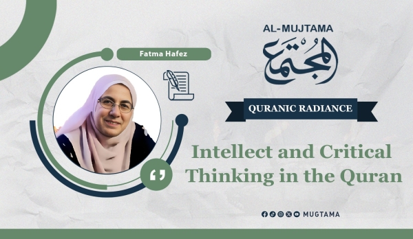 Intellect and Critical Thinking in the Quran