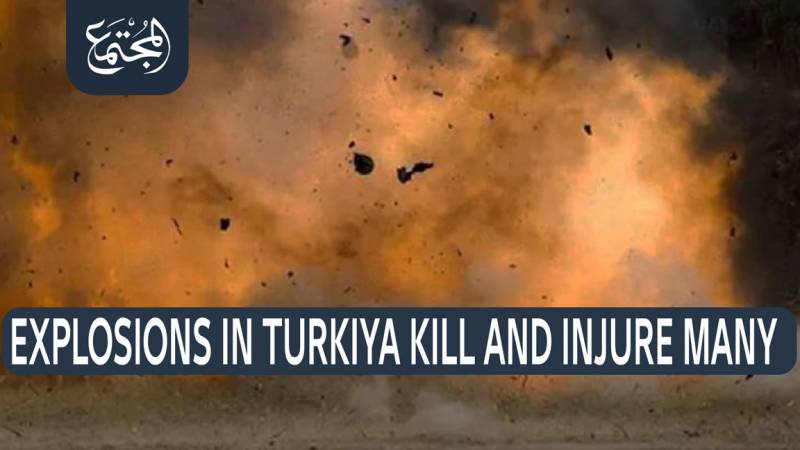 Explosions in Turkiya kill and injure many
