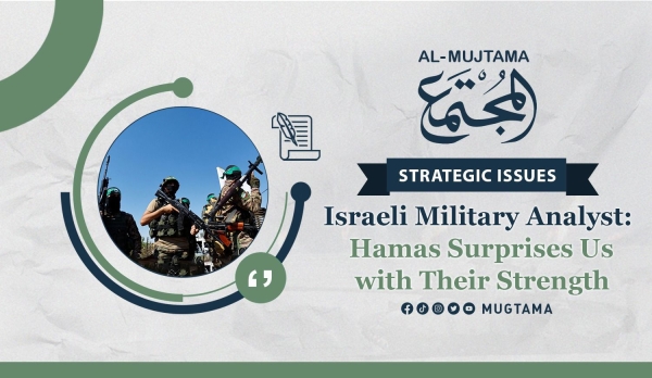 Israeli Military Analyst: Hamas Surprises Us with Their Strength