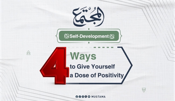 4 Ways to Give Yourself a Dose of Positivity