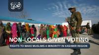 Non-locals given voting rights to make Muslims a minority in Kashmir region