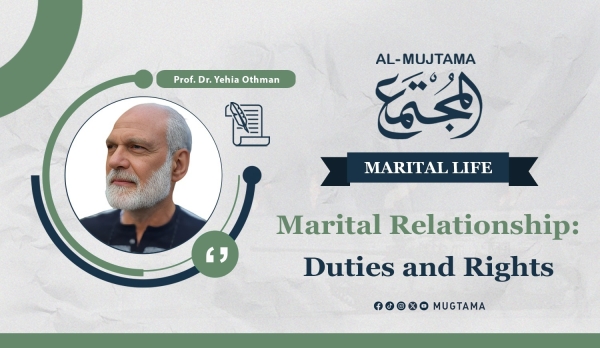 Marital Relationship: Duties and Rights