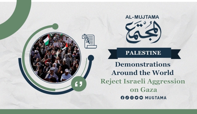 Demonstrations Around the World Reject Israeli Aggression on Gaza