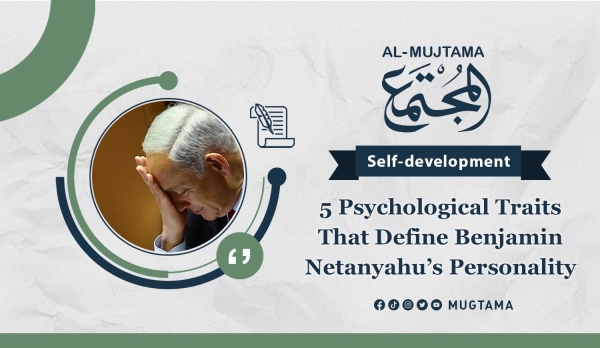 5 Psychological Traits That Define Benjamin Netanyahu’s Personality