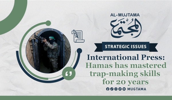 International Press: Hamas has mastered trap-making skills for 20 years