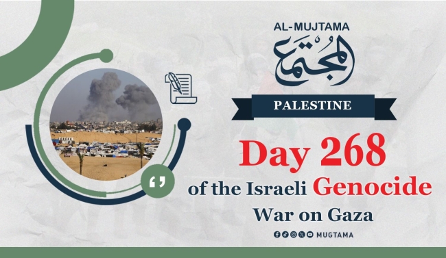 Day 268 of the Israeli Genocide War on Gaza