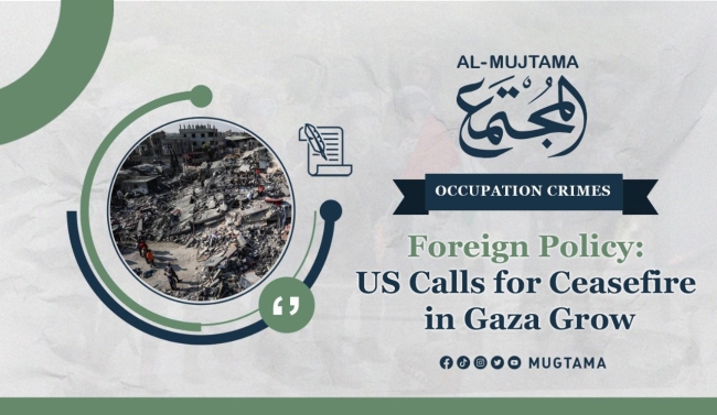 Foreign Policy: US Calls for Ceasefire in Gaza Grow