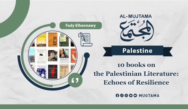 10 books on the Palestinian Literature: Echoes of Resilience