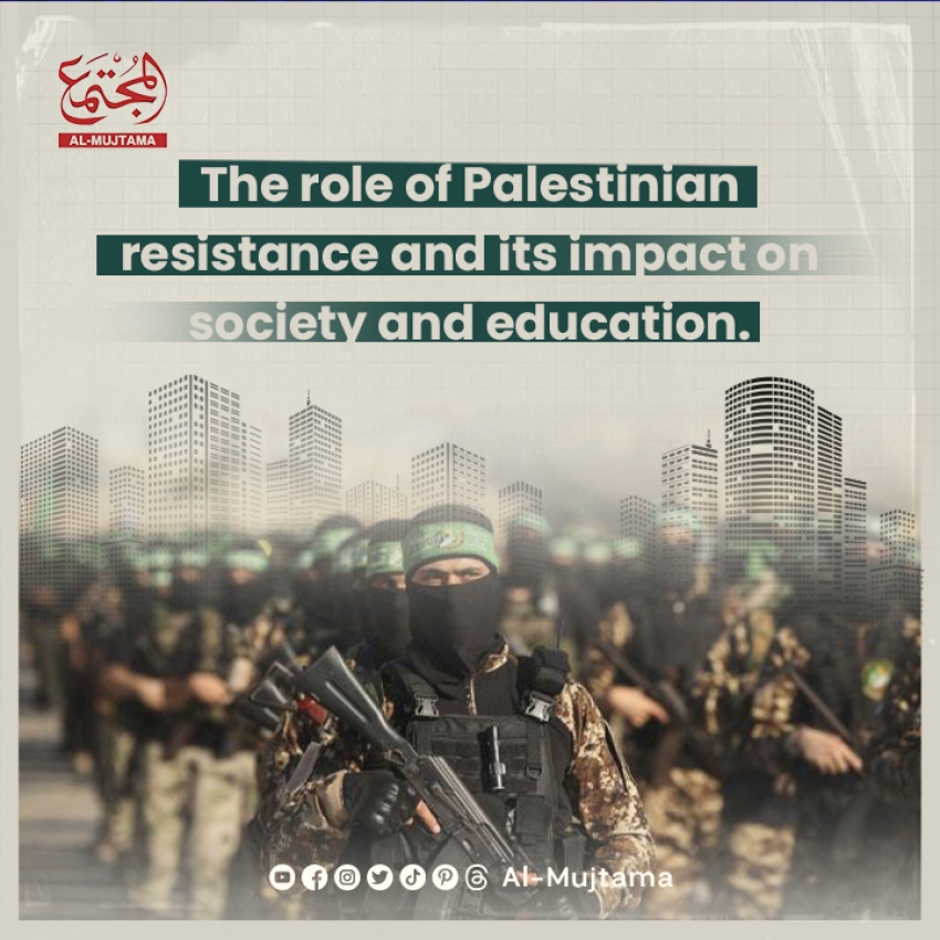 The role of Palestinian resistance and its impact on society and education