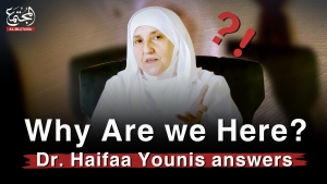 Why Are We Here? | Dr. Haifaa Younis answers