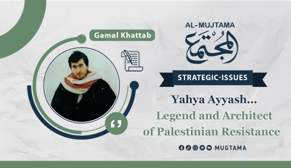 Yahya Ayyash... Legend and Architect of Palestinian Resistance