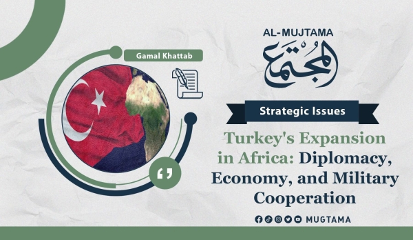 Turkey&#039;s Expansion in Africa: Diplomacy, Economy, and Military Cooperation