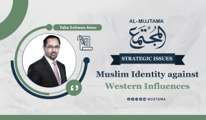 Muslim Identity against Western Influences