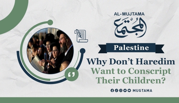 Why Don’t Haredim Want to Conscript Their Children?