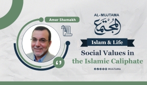 Social Values in the Islamic Caliphate
