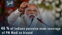 46 % of Indians perceive news coverage of PM Modi as biased