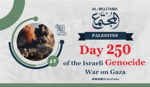 Day 250 of the Genocide War on Gaza