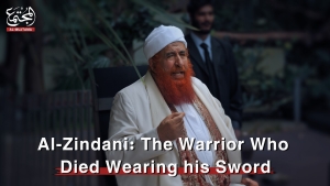 Al-Zindani: The Warrior Who Died Wearing his Sword.