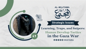 Learning, Traps, and Snipers: Hamas Develop Tactics in the Gaza War