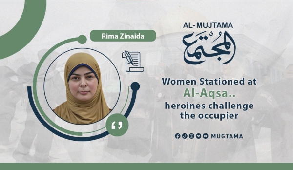 Women Stationed at Al-Aqsa… heroines challenge the occupier