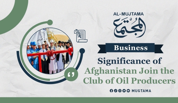 Significance of Afghanistan Join the Club of Oil Producers
