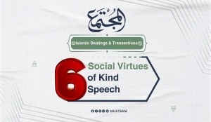 6 Social Virtues of Kind Speech