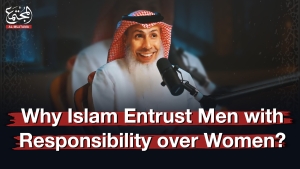 Why Islam Entrust Men with Responsibility over Women? | Sheikh Hamood Al-Anze