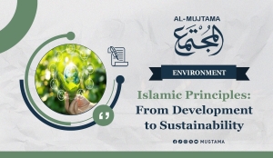 Islamic Teachings: From Development to Sustainability