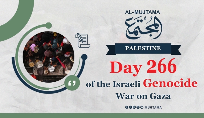 Day 266 of the Genocide War on Gaza