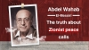 What is The Truth of Zionist’s peace calls? | Dr Abdel Wahab El-Messiri