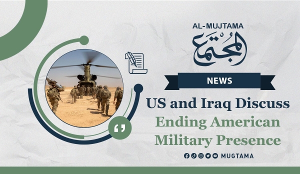 US and Iraq Discuss Ending American Military Presence
