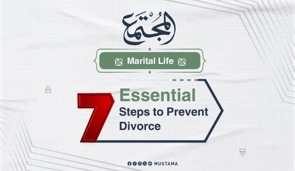 7 Essential Steps to Prevent Divorce