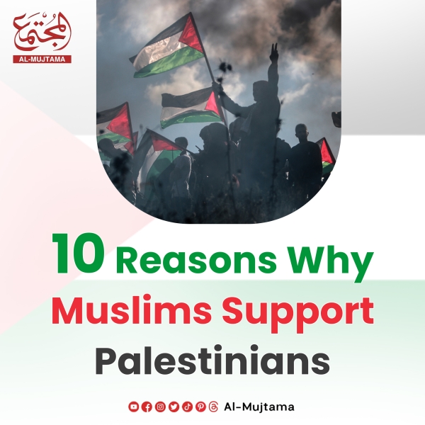 10 Reasons Why Muslims Support Palestinians.