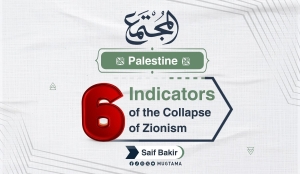 6 Indicators of the Collapse of Zionism