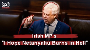 Irish MP: &quot;I Hope Netanyahu Burns in Hell&quot;