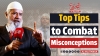 Top Tips to Combat Misconceptions | Dr. Zakir Naik