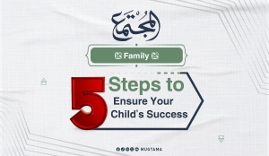 5 Steps to Ensure Your Child&#039;s Success