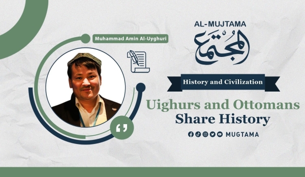 Uighurs and Ottomans Share History