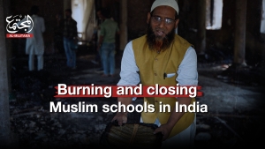Burning and closing Muslim schools in India