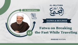 Fatwa on Breaking the Fast While Traveling