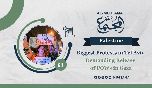 Biggest Protests in Tel Aviv Demanding Release of POWs in Gaza
