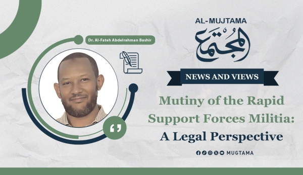 Mutiny of the Rapid Support Forces Militia: A Legal Perspective