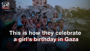 Without candles or decorative cake, this is how they celebrate a girl&#039;s birthday in Gaza.