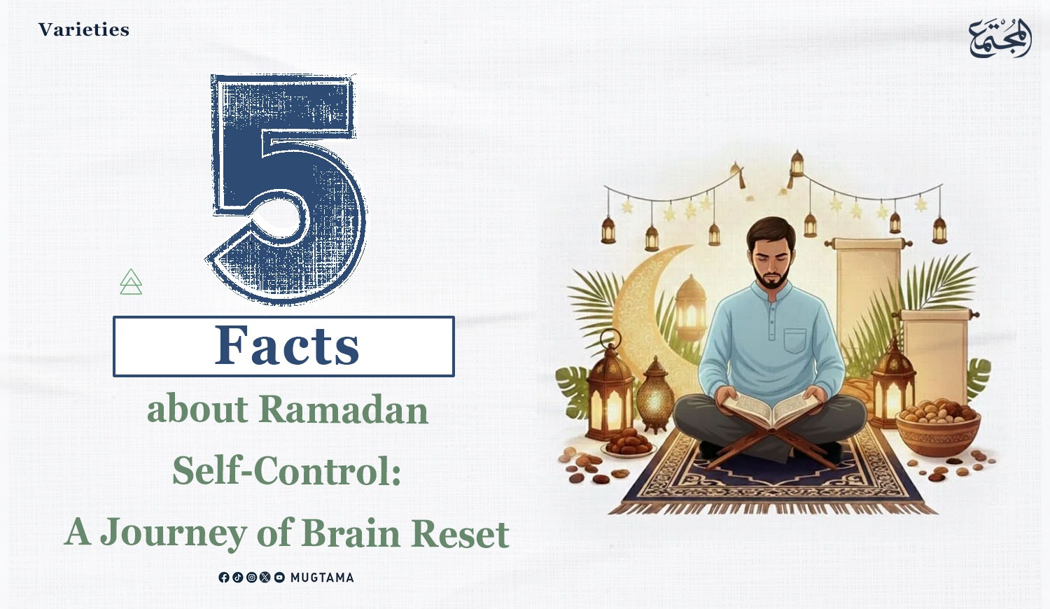 Al Mujtama Magazine | 5 Facts about Ramadan Self-Control: A Journey of ...