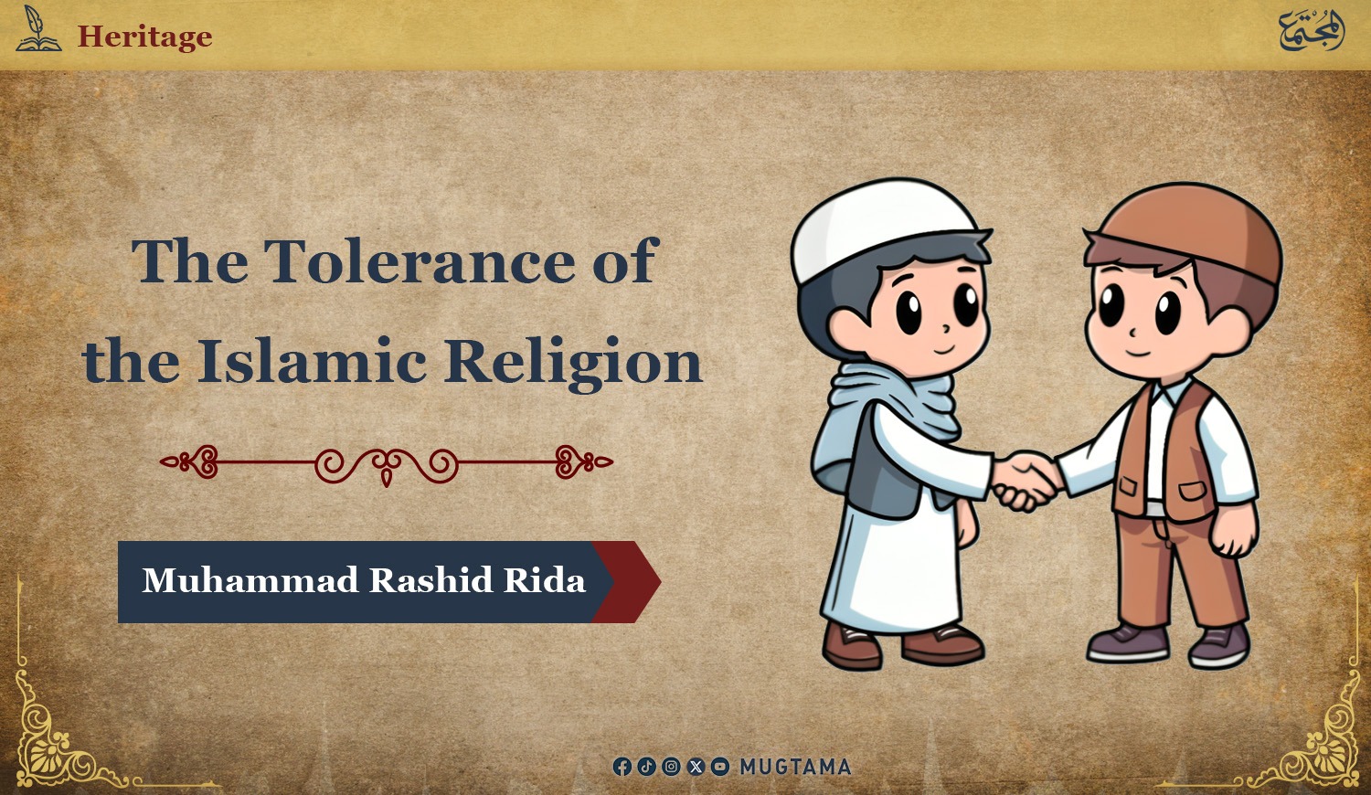 Rosid Ridka Al Mujtama Magazine | The Tolerance of the Islamic Religion